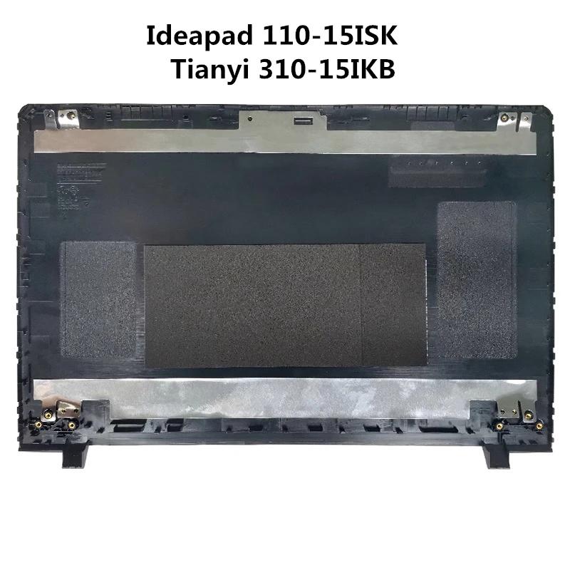 Ʈ LCD ĸ Ŀ ũ Ѳ ž ̽, Lenovo Ideapad 110-15ISK Tianyi 310-15IKB  , ǰ